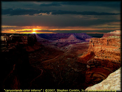 "canyonlands color inferno" | &copy;2007, Stephen Conklin, Jr. | www.pisceandelusions.org