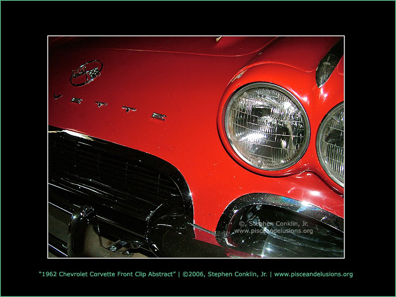 1962 Chevrolet Corvette Front Clip Abstract, by Stephen Conklin, Jr. - www.pisceandelusions.org