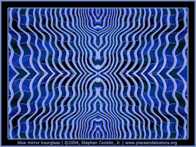 Blue Mirror Hourglass, by Stephen Conklin, Jr. - www.pisceandelusions.org