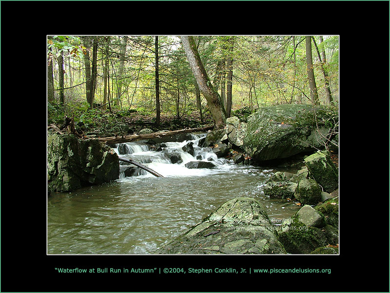 Waterflow at Bull Run in Autumn, by Stephen Conklin, Jr. - www.pisceandelusions.org