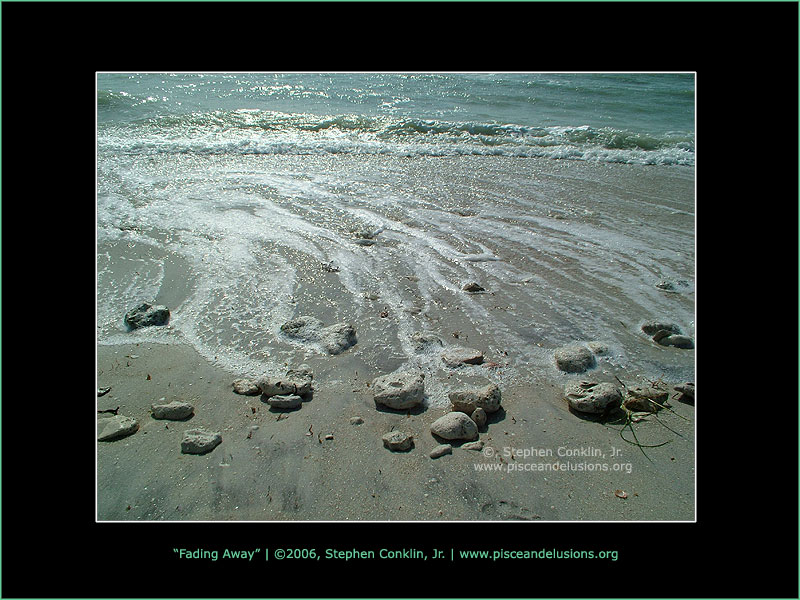 Fading Away, by Stephen Conklin, Jr. - www.pisceandelusions.org